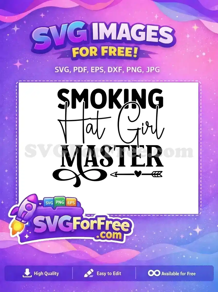 Free Smoking Hat Free Girl Master Cooking Quote Free SVG