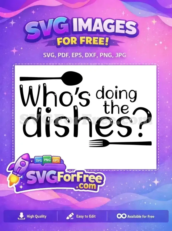 Free Humorous Dishwashing Quote Free Kitchen Utensils Design Cooking Quotes Free SVG