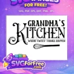 Free Grandma's Kitchen Free Whisk Design Cooking Quotes Free SVG - Instant Download