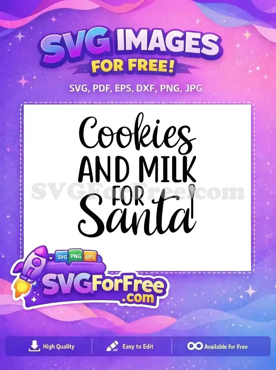 Free Delicious Cookies Milk Free Santa Whisk Christmas Free SVG