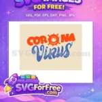 Free orange virus character Free blue script lettering COVID-19 Free SVG - Instant Download