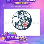 Free blue earth Free red stay home COVID-19 Free SVG - Instant Download
