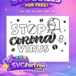 Free Woman Masked Free Corona Message COVID 19 Free SVG - Instant Download