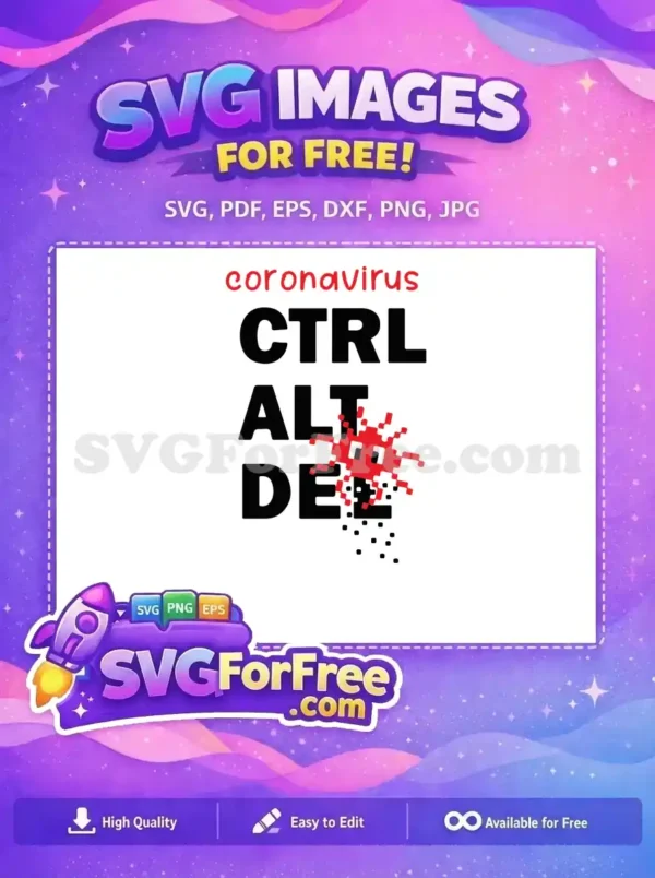 A vibrant free design showcasing 'coronavirus CTRL ALT DEL' with a pixelated virus breaking apart. Perfect for awareness projects.