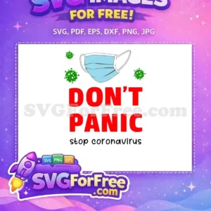 Free design featuring a blue mask, virus icons, and 'DON'T PANIC stop coronavirus' text. A crucial free public service message.