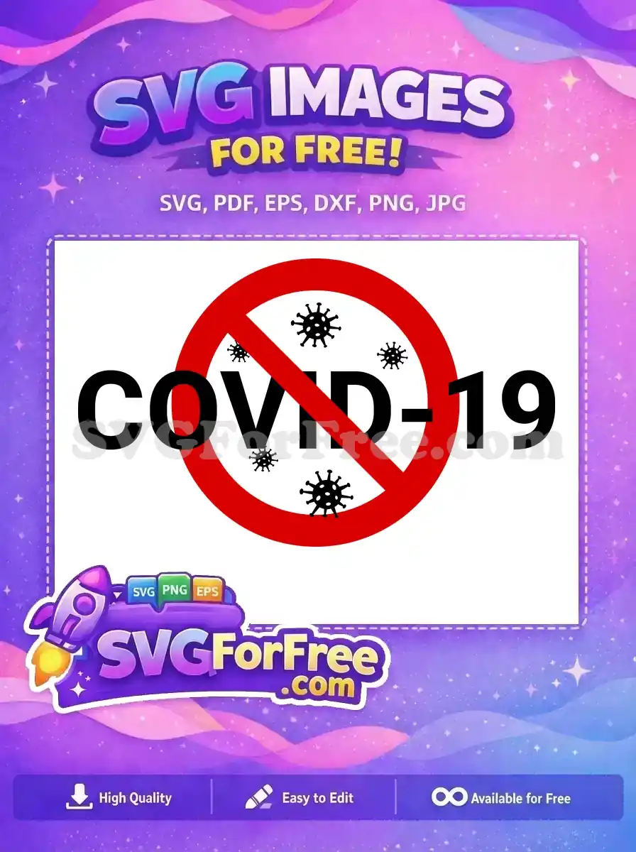 Free Red Prohibition Sign Free Black Virus Particles COVID-19 Coronavirus Quotes Free SVG