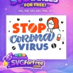 Free Orange Mask Free Blue Stop Coronavirus Quotes Free SVG - Instant Download