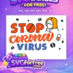 Free Masked Woman Free Stop Virus Coronavirus Quotes Free SVG - Instant Download