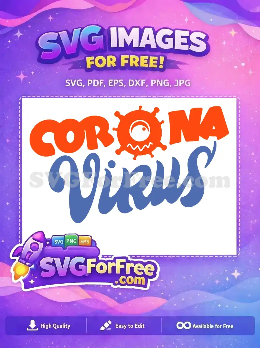 Free Orange Cartoon Virus Free Blue Script Coronavirus Quotes Free SVG