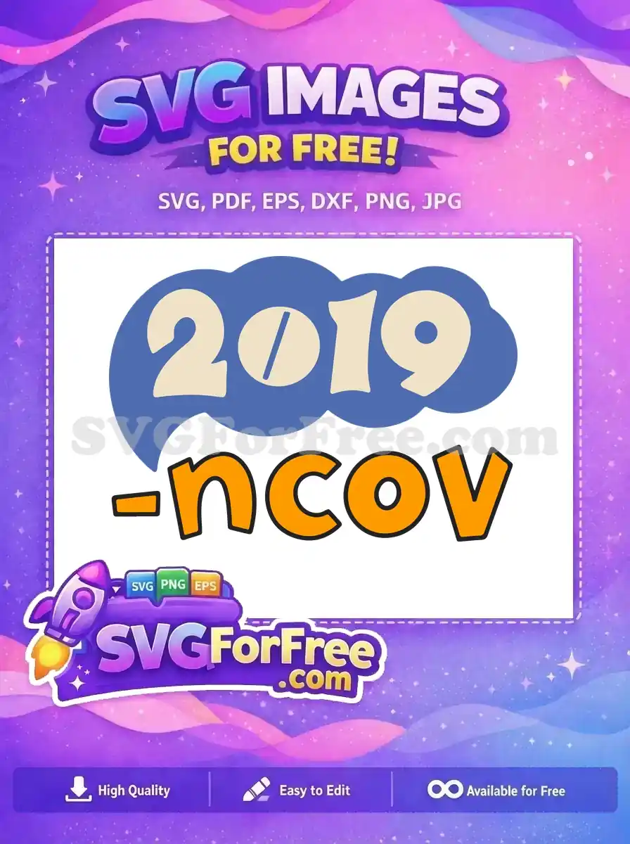 Free Blue 2019 Free Orange NCOV Coronavirus Quote Free SVG