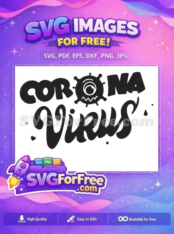 Free Stylized Corona Text Free Cute Virus Big Eye Coronavirus Quotes Free SVG