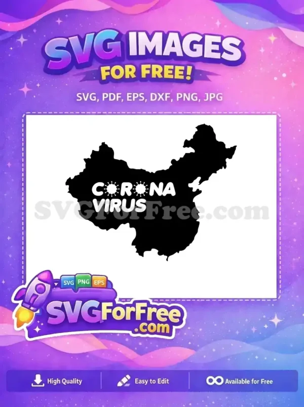 Free White Spiky Corona Text Free Black China Map Quotes Free SVG