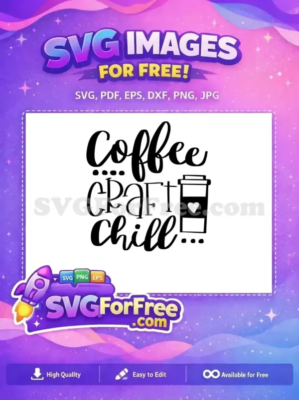 Free Coffee Craft Chill Free Heart Cup Crafters Free SVG