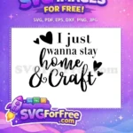 Free Stay Home Free Crafting Hearts Crafters Quote Free SVG - Instant Download