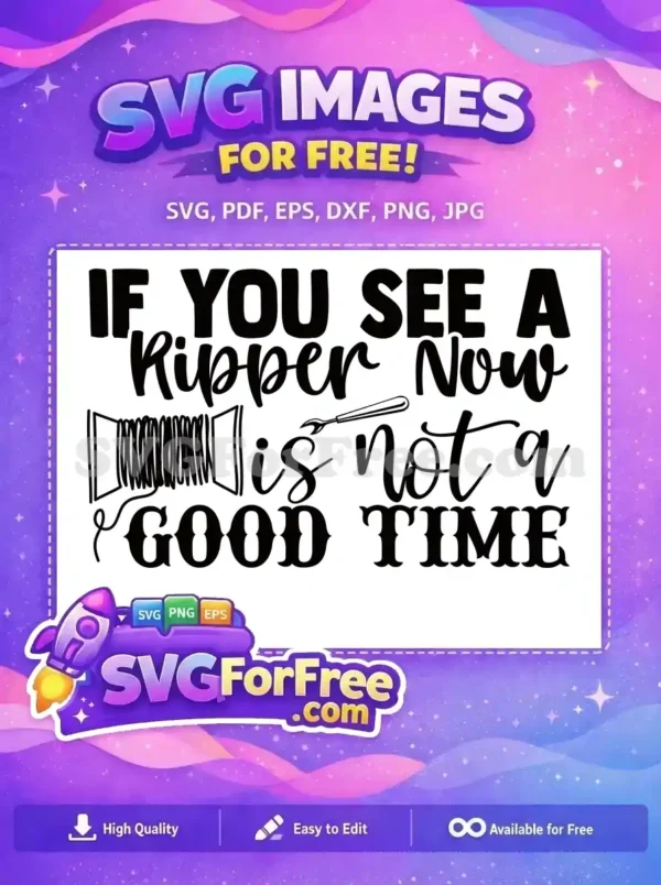 Free Seam Ripper Tool Free Sewing Spool Thread Crafting Quote Free SVG