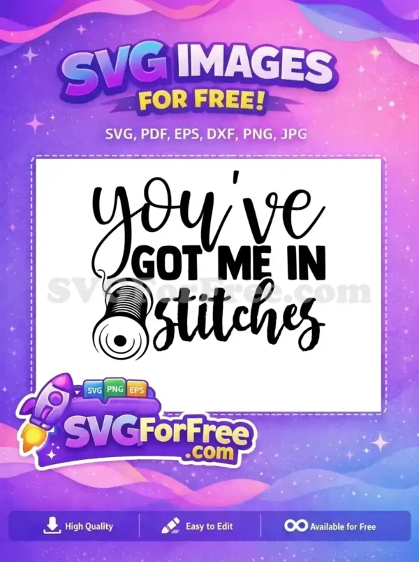 Free detailed sewing spool Free funny stitches phrase Crafting Quotes SVG Free SVG