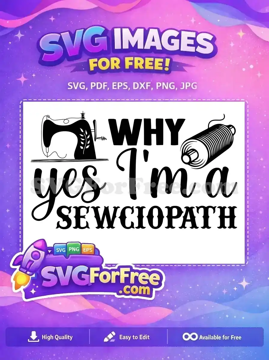 Free Sewing Machine Free Thread Spool Sewciopath Crafting Quote Free SVG