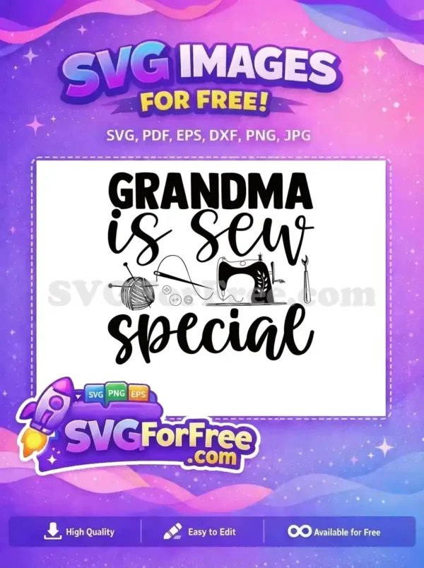 Free Sewing Yarn Buttons Free Grandma Quote Design Crafting Theme Free SVG
