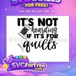 Free Quilting Spool Free Needle Hoarding Crafting Quote Free SVG - Instant Download