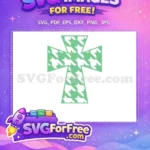 Free Green Houndstooth Free Monogram Cross Craft Project Free SVG - Instant Download