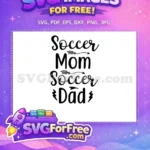 Free Soccer Mom Free Soccer Dad Dad Quotes Free SVG - Instant Download
