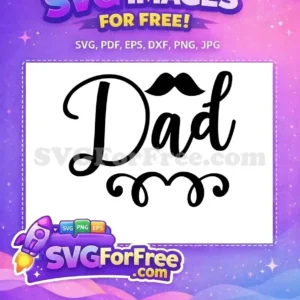 Free Black Script Free Mustache Swirl Dad Quotes Free SVG