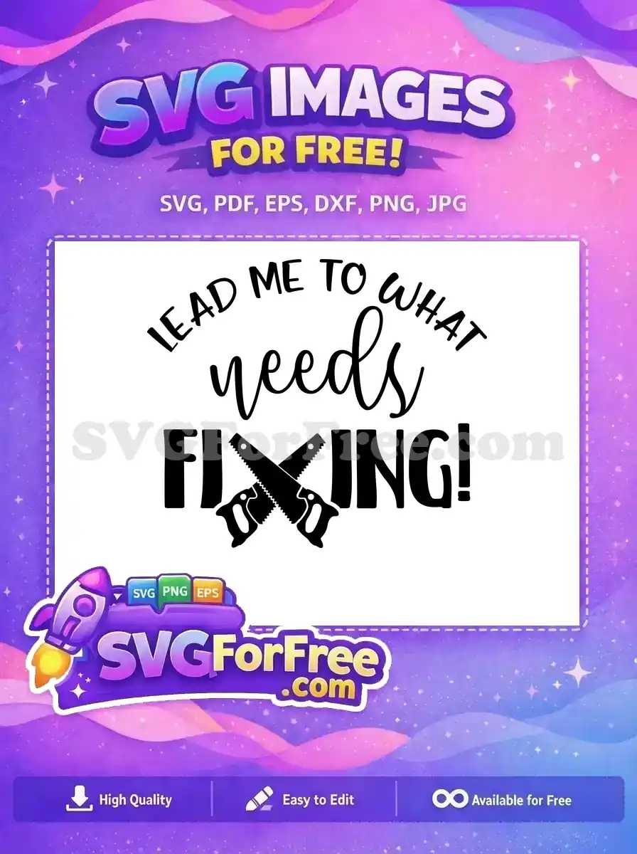 Free Crossed Saws Free Repair Quote Dad Quotes Free SVG