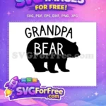 Free Grandpa Bear Silhouette Free Bold White Text Dad Quotes Free SVG - Instant Download