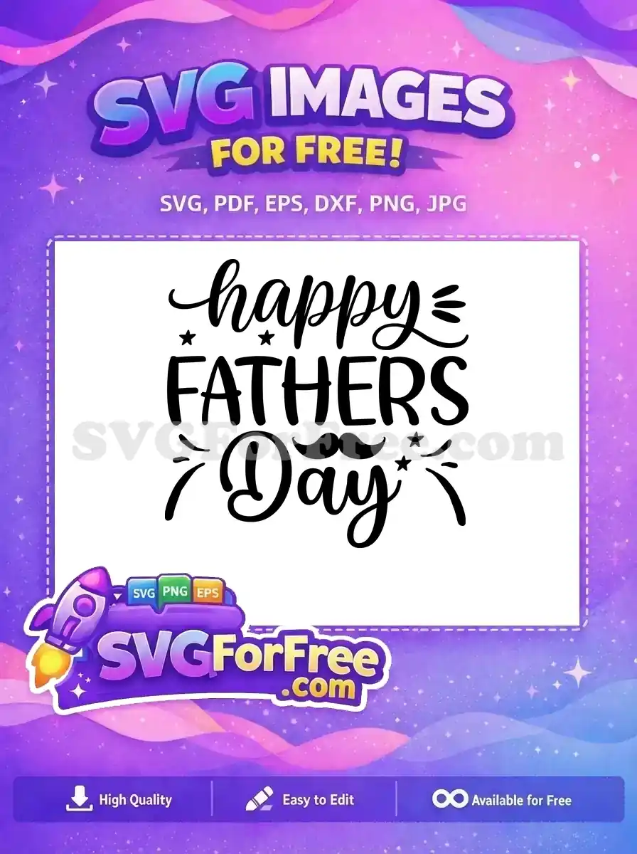 Free Fathers Day Free Mustache Dad Quotes SVG Free SVG