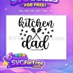 Free Kitchen Dad Free Spatulas Stars Dad Quotes Free SVG - Instant Download