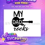 Free Guitar Silhouette Free Dad Rocks Quote Family Free SVG - Instant Download