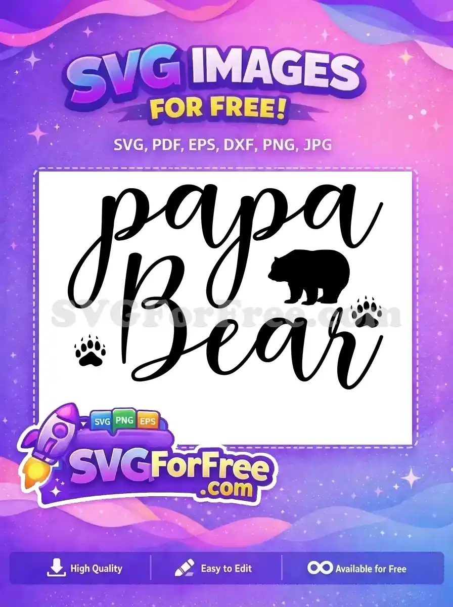 Free Papa Bear Script Free Bear Paw Prints Dad Quotes Free SVG