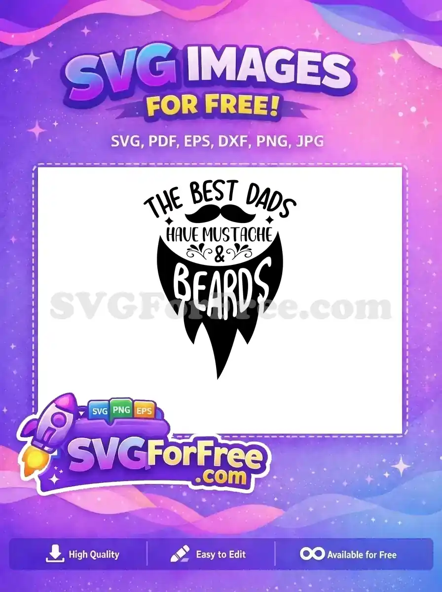 Free Dad Quotes Free Best Dad Ever Movie Free SVG