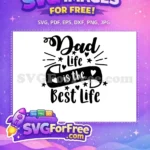 Free Dad Life Stars Free Heart Dad Quotes Free SVG - Instant Download