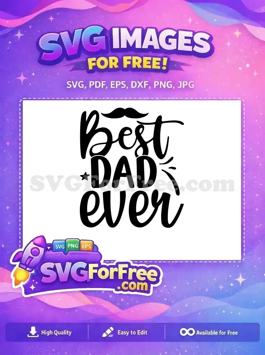 Free Dad Quotes Free Father's Day Present Free SVG