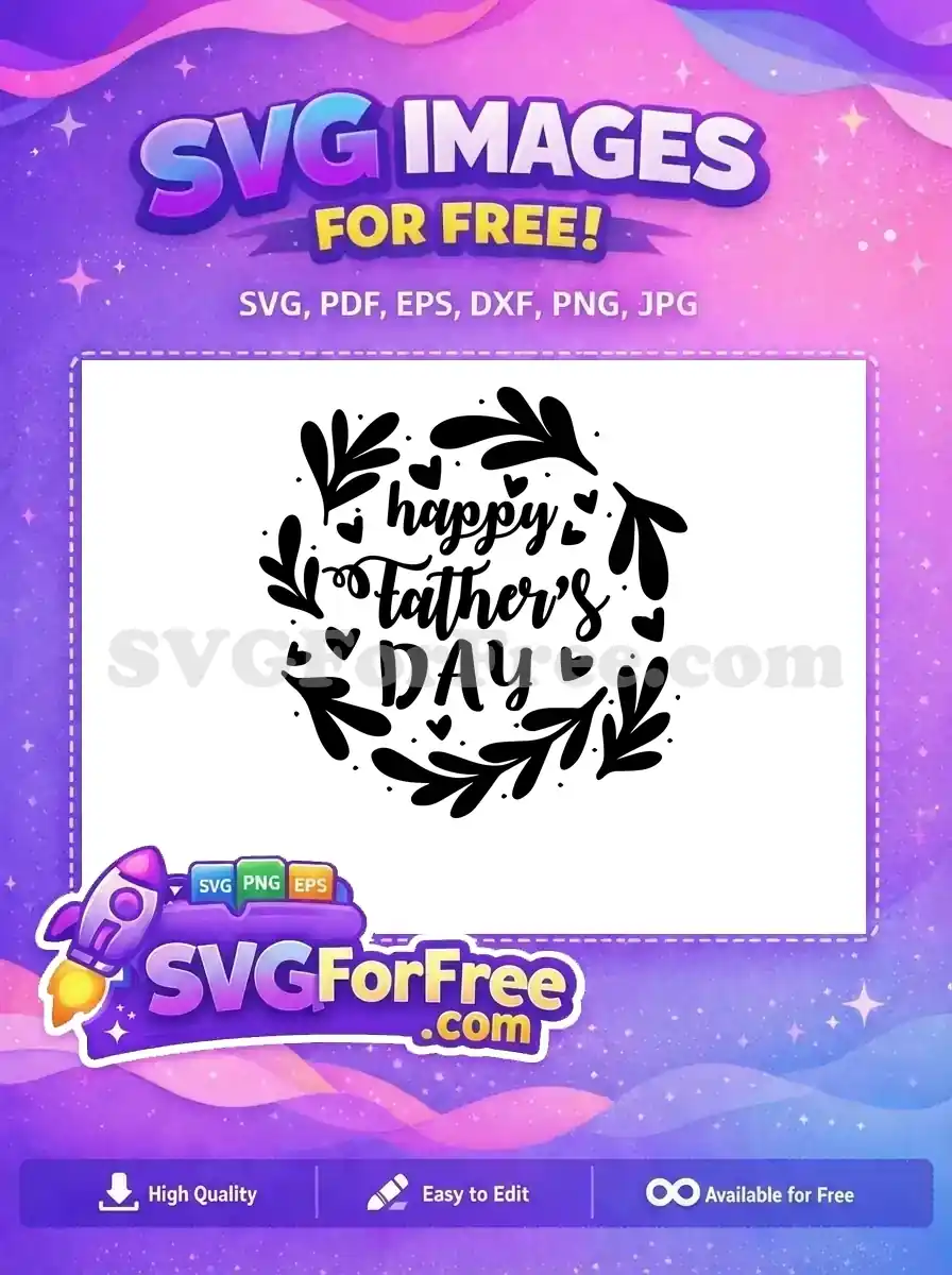 Free Black Leaves Free Happy Father's Day Dad Quotes Free SVG