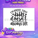 Free Daddy Doesn't Lift Free Stars Hearts Dad Quotes Free SVG - Instant Download