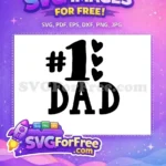 Free Number One Free Dad Hearts Father's Day Free SVG - Instant Download