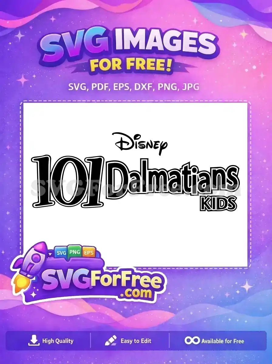 Free Disney Font Free 101 Dalmatians Kids Movie Free SVG