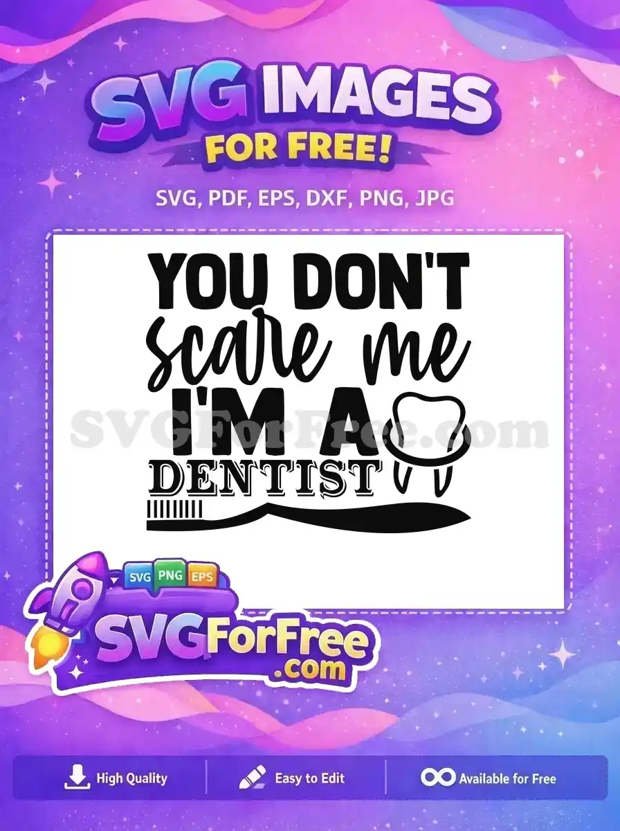 Free Funny Dentist Quote Free Dental Icons Dentist Free SVG