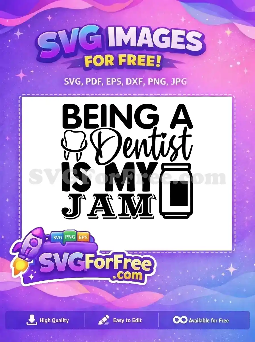 Free Dentist Tooth Free Jam Jar Funny Dental Quote Free SVG