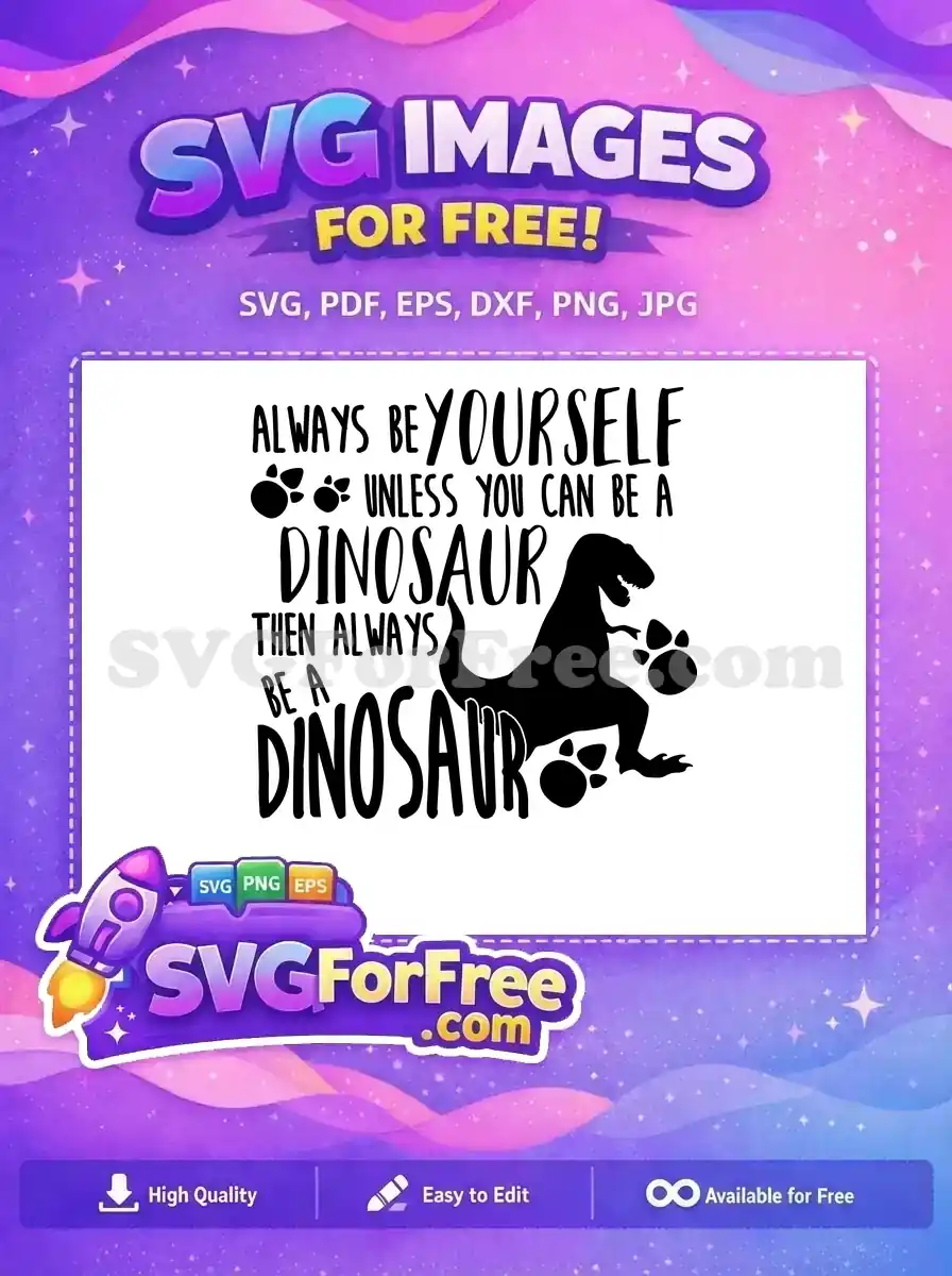 Free Dinosaur Footprint Free Funny Quote Dinosaurs Free SVG