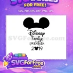 Free Mickey Ears Free Family Vacation 2019 Disney Free SVG - Instant Download