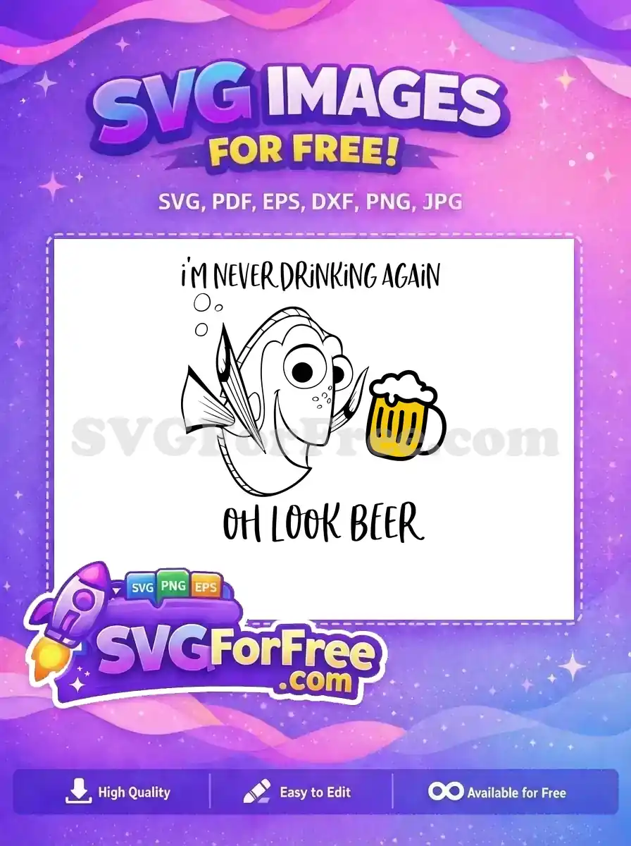 Free Dory Smiling Yellow Beer Free Funny Drinking Disney Free SVG