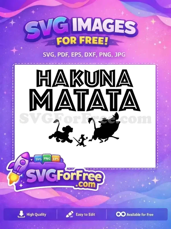 Free Simba Timon Pumbaa Free Hakuna Matata Disney Free SVG
