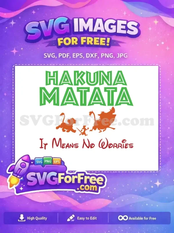 Free Simba Timon Pumbaa Free Hakuna Matata Disney Lion King Free SVG