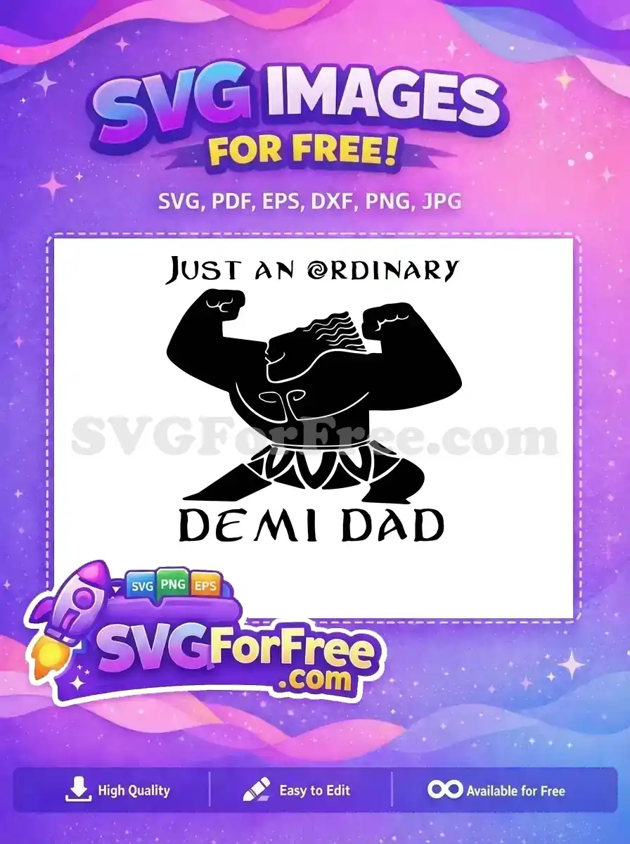 Free Strong Maui Silhouette Free Happy Demi Dad Moana Free SVG