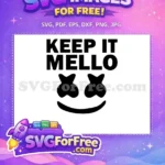 Free Black Mask Free Keep Mello DJ Marshmello Free SVG - Instant Download