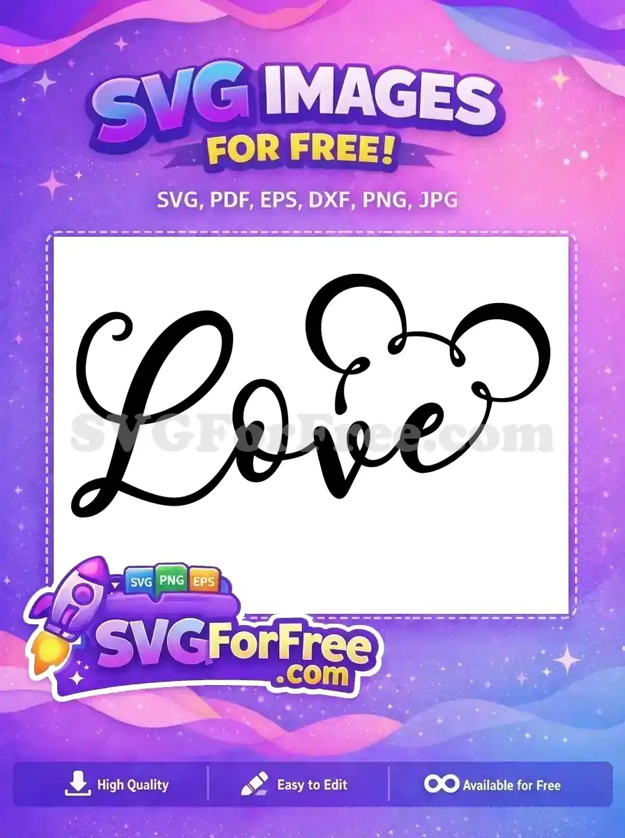 Free Elegant Swirling Love Free Heart Calligraphy Disney Inspired Free SVG