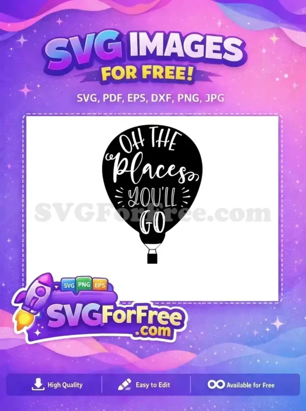 Free White Script Quote Free Black Hot Air Balloon Dr Seuss Free SVG